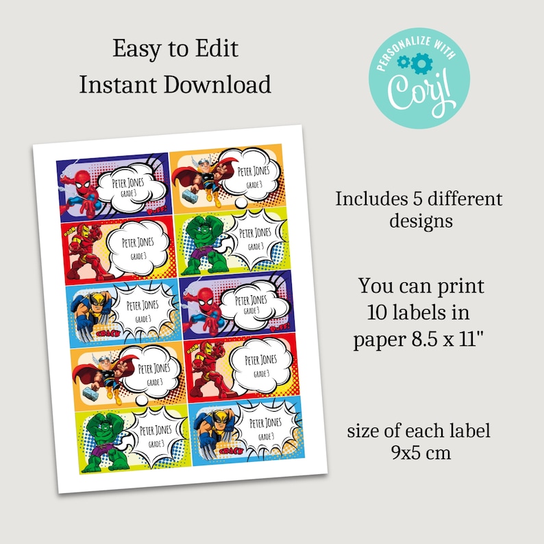 May include: Ten printable superhero-themed name tags featuring different characters like Spiderman, Hulk, and Wolverine. Each tag has a speech bubble with the text "Peter Jones, Grade 3". The tags are designed for 8.5 x 11 inch paper and measure 9 x 5 cm each.