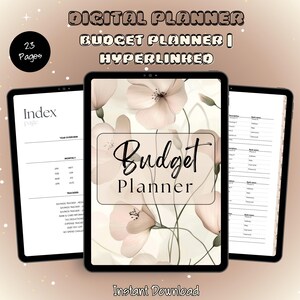May include: Digital budget planner with a floral design. The cover features the words "Budget Planner" in elegant script. The planner includes 23 pages and is hyperlinked for easy navigation. The background is a soft, neutral color.