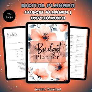 May include: Digital budget planner with a floral design, displayed on three tablets. The central tablet features the words "Budget Planner" over a floral background. The other tablets show index and tracker pages. The text "Instant Download" is at the bottom.