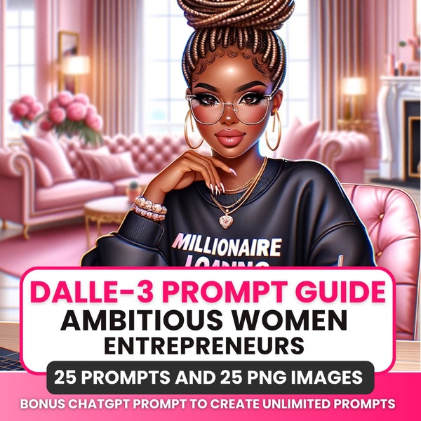 Dall-E3 & ChatGPT v4 Prompt Guide |  25 Black Women Clipart Bundle | +25 prompts | Lady Boss | Black women png | Commercial Rights | Ai Art