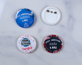 Badges pin's anniversaires personnalisés , Taille 5.8 cm, décorations anniversaires enfants