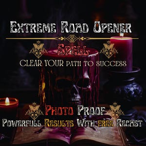 Extreme Road Opener Spell- Clear your Path , Remove Obstacles, Open Roads to Success, Unblock Your Way, Enhance Opportunities,Bring Luck