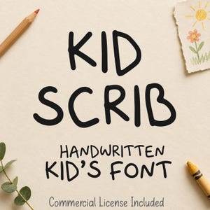 May include: A digital graphic featuring the black text KID SCRIB HANDWRITTEN KID'S FONT Commercial License Included. The design is accented by a brown colored pencil, a yellow crayon, a small drawing of a flower and sun, and a green leafy sprig.