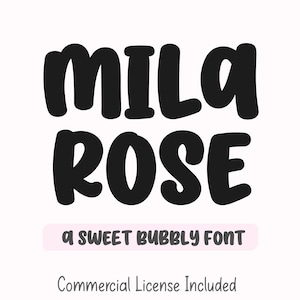 Könnte beinhalten: Eine digitale Grafik mit dem Text MILA ROSE in einer fetten, schwarzen, abgerundeten Schriftart. Darunter erscheint der Text A SWEET BUBBLY FONT in einer kleineren, dunkelgrauen Schrift auf hellrosa Hintergrund, gefolgt von Commercial License Included.