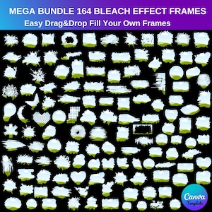 May include: A collection of 164 bleach effect frames in various shapes and sizes, with a green and blue landscape design, set against a black background. The text "MEGA BUNDLE 164 BLEACH EFFECT FRAMES" and "Easy Drag & Drop Fill Your Own Frames" is displayed.