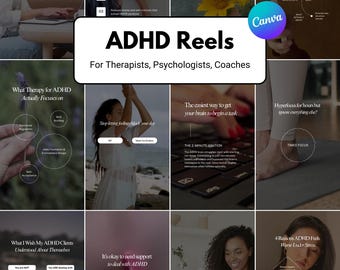 ADHD Reels for Therapists, Psychologists and Coaches | Mental Health Social Media Canva Templates