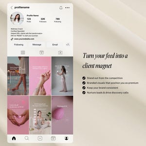 May include: Screenshot of an Instagram profile with a wellness coach's information, including profile name, follower count, and website. The feed displays various pink-themed posts with text, and the caption reads, "Turn your feed into a client magnet."