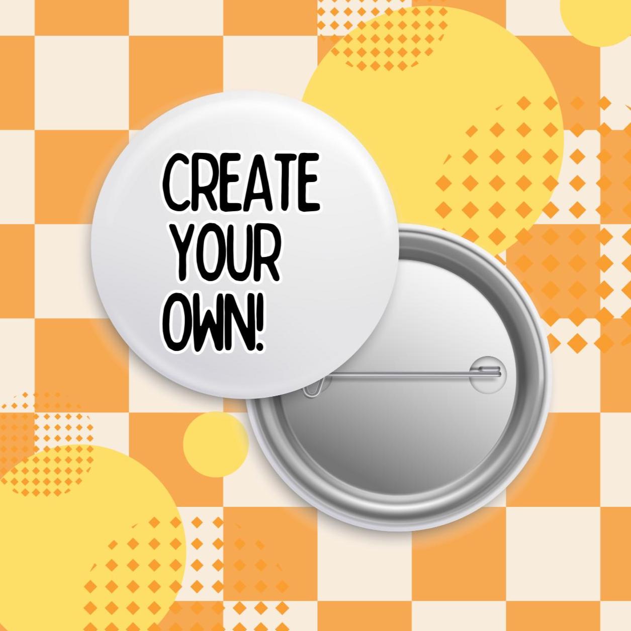 Custom Made Pinback Buttons Custom Pinback Button - Etsy