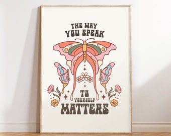 Mental Health Butterfly Print, Positive Affirmation Decor (Digital Download)