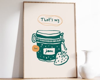 That&#39;s My Jam Print, Retro Baking Print, Pieczenie ścienne, Dekoracja piekarni, Słodka sztuka gotowania, Wydruk artystyczny ciasta, Ręcznie rysowane wydruki jedzenia i napojów