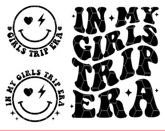Könnte beinhalten: Schwarzweißes digitales Download-Design mit dem Text "In My Girls Trip Era" in einem Retro-Schriftart-Stil. Das Design enthält auch ein Smiley-Gesicht mit einem Herzen und einem Blitz.