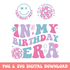 Könnte beinhalten: Ein digitaler Download eines Grafikdesigns mit dem Text "In My Birthday Era" in einer Retro-Schriftart mit einer Discokugel, einem Smiley, einem Peace-Zeichen und Blumen. Der Text ist in Pink, Blau und Lila.