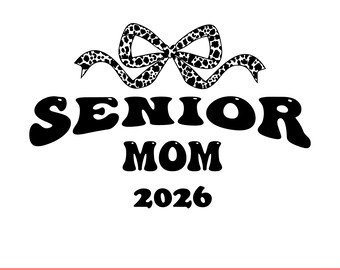 Senior Mom 2026 Svg, Leopard Bow Senior Mama Png, Retro Senior Png, Graduation Shirt Design, Cricut, Cut File