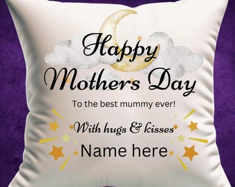 Personalised Happy Mothers Day Mummy, Printed Cushion, Custom Gift, Keepsake, Mothers Day Present, Throw Pillow (45x45cm)
