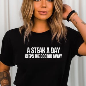 Steak Shirt Carnivore T-shirt gift for Meat Lover Shirt Carnivore Shirt for Barbecuing T Shirts for Keto Diet gifts Meat Tee Shirts