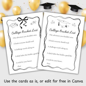 Könnte beinhalten: Zwei weiße "College Bucket List" Karten mit schwarzem Text und dekorativen Rändern. Die Karten enthalten Aufforderungen für College-Erlebnisse. Der Hintergrund zeigt goldene Luftballons und Abschlusskappen. Der Text unten lautet "Use the cards as is, or edit for free in Canva."