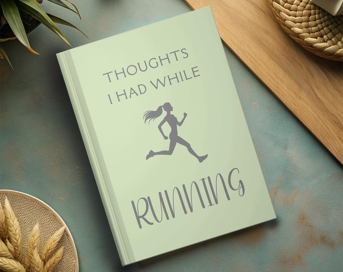 Running Journal Thoughts I had While Running Notebook For Runner Race Logbook Marathon Gift Runner Friend Gift Female Runner Gift For Teen