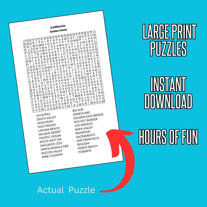 May include: A California Golden State word search puzzle with a list of California landmarks. The puzzle is labeled "Actual Puzzle" and includes the text "Large Print Puzzles", "Instant Download", and "Hours of Fun".