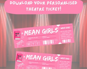 Mean Girls Broadway Surprise Ticket, Mean Girls the Musical Collectible Theater Ticket, Editable Musical Theatre Faux Event Printable