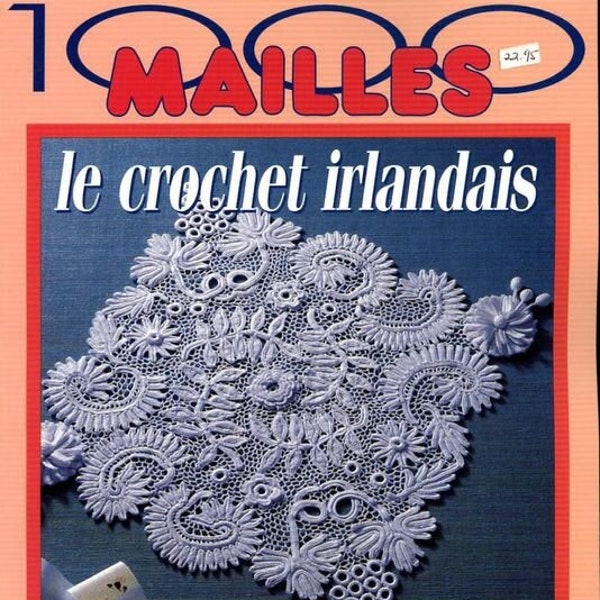 1000 mailles / Hors-série / Crochet irlandais