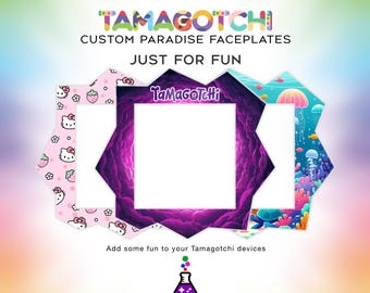 Tamagotchi Paradise Faceplate - Just for Fun