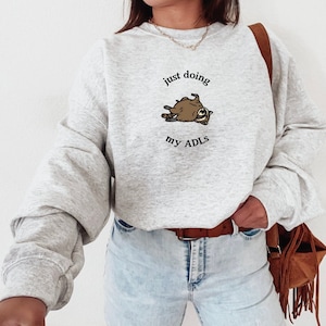 Raccoon Occupational Therapy Sweatshirt Pediatric Occupational Therapy Gifts OT Shirt Occupational Therapy Shirt Occupational Therapist Gift