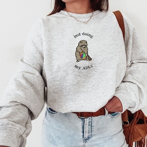 Raccoon Occupational Therapy Sweatshirt Pediatric Occupational Therapy Gifts OT Shirt Occupational Therapy Shirt Occupational Therapist Gift