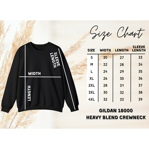 May include: Size chart for a Gildan 18000 Heavy Blend Crewneck sweatshirt. The chart shows the width, length, and sleeve length in inches for sizes S through 4XL.