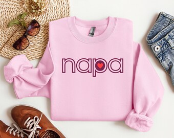 Sudadera Napa, Sudadera de vacaciones en el Valle de Napa, Viaje para niñas, Sudadera de la ciudad, Love Pink, Love California