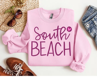 South Beach Sweatshirt, Miami Florida Vacation Sweatshirt, Vacation to Florida, US Beaches, City Sweatshirt