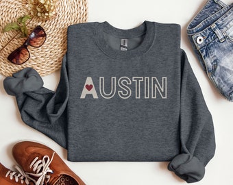 Austin Sweatshirt, Austin Vacation Sweatshirt, Vacation to Austin , Traveller Christmas Gift, City Sweatshirt, Bachelorette  Gift