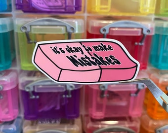 It's okay to make mistakes. Mental Health sticker