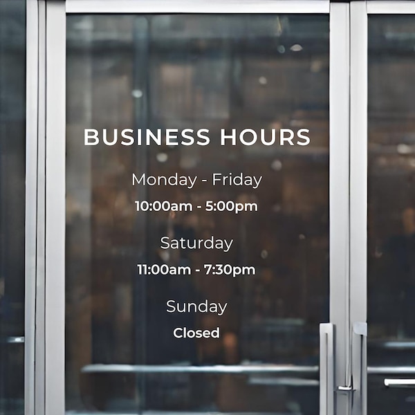Custom Business Hours Decal | Customizable Text - Hours of Operation - Shop Hours - Vinyl Lettering - Business Door Decal - Window Decal