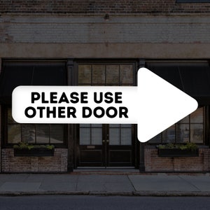 Please Use Other Door Decal | Customizable Size and Color - Custom Vinyl Lettering - Business Graphic - Door Decal