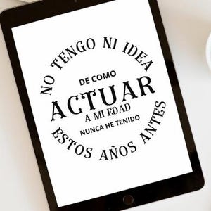 Spanish Saying on Shirts SVG Funny Shirts Sayings,  40 50 60 70 80 Birthdays gifts, Funny Shirts for Mom PNG, Spanish quotes print shirts