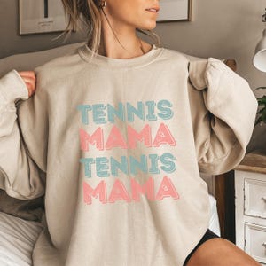 Tennis Mama Sweatshirt, Tennis Mom Shirt, Gameday Mom Tee, Tennis Season Shirt, Cute Sweatshirt for Tennis Mom, Sports Mama Gift
