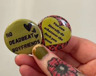 No Deadbeat Boyfriends Pin set