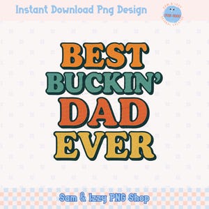 El mejor papá vaquero de la historia, PNG, diseño divertido de camiseta de papá vaquero, sublimación del Día del Padre del Oeste, PNG rústico retro para regalo de papá, PNG de chico de campo