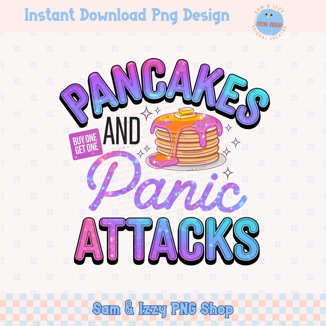 Pancakes and Panic Attacks PNG, Retro Sublimation Design (digital ...