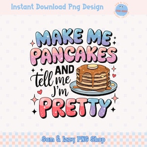 Carino colazione nutrimi dimmi che sono carino amante del cibo Png design a sublimazione, pila di pancake retrò vintage grafica di amore per se stessi sfacciata e femminile