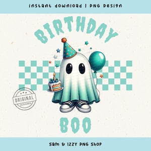 Halloween Birthday Ghoul Cute Ghost Png Sublimation Design, Spooky Birthday Png, It&#39;s My Boo Day Ghost Cake Balloon Png, October Birthday