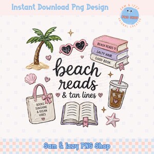May include: A digital design featuring beach-themed illustrations. Includes a palm tree, heart-shaped sunglasses, a stack of books, a tote bag, an open book, a drink, and a starfish. The text reads "beach reads & tan lines."