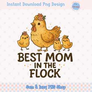 Beste Mutter in der Herde PNG Niedliche Huhn Mom Sublimationsentwurf Muttertag Bauernhof Tier Shirt PNG Lustige Rustikale Henne Mom Clipart Mom Life DTF