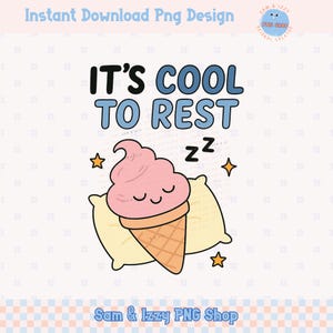 It's Cool to Rest png, schattige kawaii ijshoorntje clipart, zelfzorg citaat sublimatie, geestelijke gezondheid png, positief citaat png, dtf