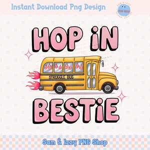 Hop In Bestie Png Sublimationsdesign, psychische Gesundheit Lustige Angst Grafiken, niedlicher Aufkleber Einkaufstasche Becher Design, Pink Girly Snarky Png, DTF