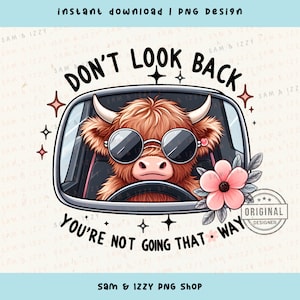 Ne regardez pas en arrière png, PNG sarcastique, inspirant png, clipart vache mignonne, santé mentale png, vache Highland png, vache mignonne png, western png