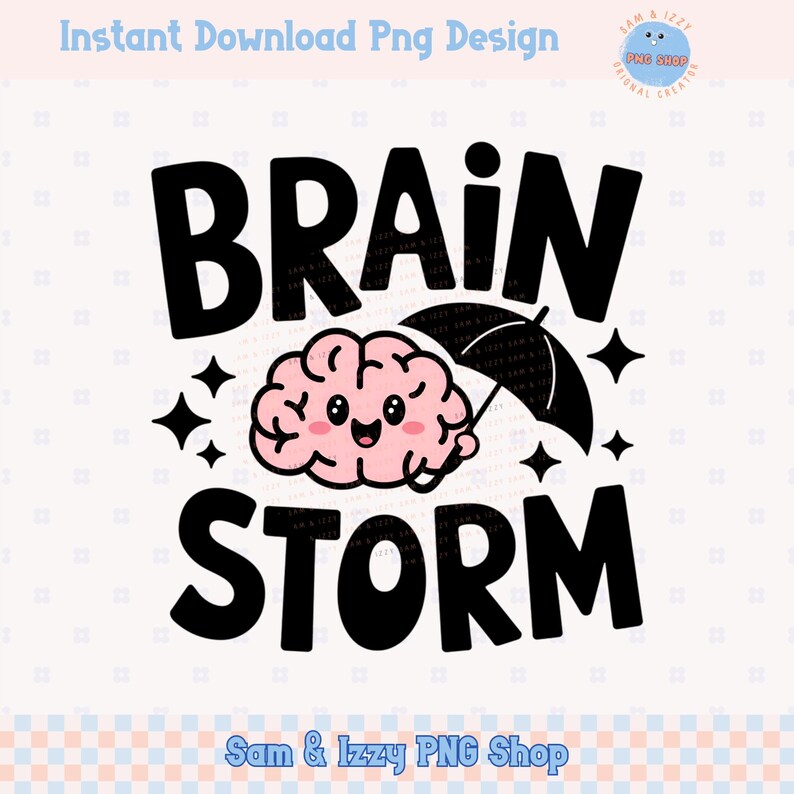 Cute Brainstorm Funny Sublimation Design, Imaginative Motivational ...