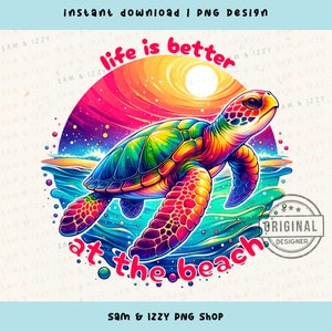 La vida es mejor en la playa, tortuga marina png, vibraciones de playa, decoración de playa, camiseta de fin de semana, gráficos de verano, sublimación de playa, linda tortuga png