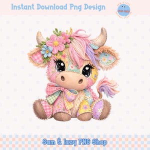 May include: A whimsical, patchwork cow illustration in pastel colors. The cow features a floral crown, a large bow, and a fluffy tail. The image includes the text "Instant Download Png Design" and "Sam & Izzy PNG Shop".