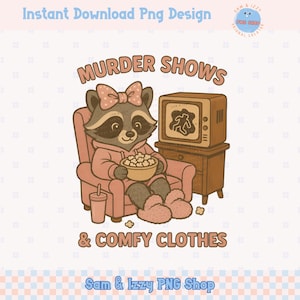 Série de meurtres et vêtements confortables PNG, sublimation de vrai crime raton laveur, design tendance d'oie, drôle de crime amateur de chemise TV Clipart raton laveur mignon Png